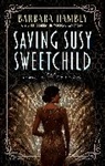 Barbara Hambly, Hambly Barbara - Saving Susy Sweetchild