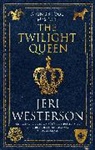 Jeri Westerson, Westerson Jeri - The Twilight Queen