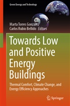 Rubio Bellido, Carlos Rubio Bellido, Rubio-Bellido, Carlos Rubio-Bellido, Marta Torres González - Towards Low and Positive Energy Buildings