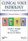 Bernice K. Klaben, Nelson Roy, Joseph C. Stemple - Clinical Voice Pathology