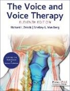 Shelley L. Von Berg, Richard I. Zraick - The Voice and Voice Therapy