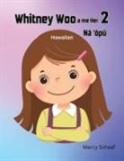 Marcy Schaaf - Whitney Woo a me her N¿ ¿¿p¿ (Hawaiian) Whitney Woo and Her 2 Stomachs