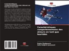 Dusko Mla_enovic, Du¿ko Mla¿enovi¿, Sa¿a Virijevi¿ Jovanovi¿, Sasa Virijevic Jovanovic - Caractéristiques comportementales des skieurs en tant que touristes