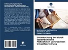 José Gustavo Da Silva Melo, Sar, Paulo R. Sarmento, Elisabeth C Silva, Elisabeth C. Silva - Untersuchung der durch sozialräumliche Maßnahmen verursachten Umweltzerstörung