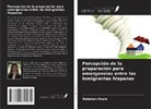 Rebekah Doyle - Percepción de la preparación para emergencias entre los inmigrantes hispanos