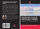 Akhilesh Kulhade Khushi Dewangan - Multiplica&ccedil;&atilde;o in vitro de rebentos de TYLOPHORA INDICA BURM.F. MERRILL