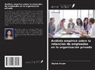 Nujhat Anjum - Análisis empírico sobre la retención de empleados en la organización privada