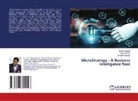 Rahul Agrawal, Urvashi Agrawal, Chetan Dhule - MicroStrategy - A Business Intelligence Tool