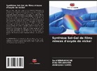 Okba Belahssen, Said Benramache, Abdelghani Lakel - Synthèse Sol-Gel de films minces d'oxyde de nickel