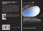 Manuel Saculanda Alberto - Metodología para la enseñanza y aprendizaje de los circuitos eléctricos