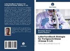 Desalegn Amenu, Ayantu Nugusa - Laborhandbuch Biologie für Fortgeschrittene (Klasse 9-12)