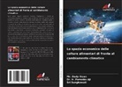 Dr. Ir. Purwoko Aji, Ir. Purwoko Aji, Dedy Ihsan, Mr. Dedy Ihsan, Sri Sungkowati - Lo spazio economico delle colture alimentari di fronte al cambiamento climatico