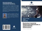 Sandro Amofa, Jianbin Gao, Qi Xia - Blockchain-basierte Datenzugangskontrolle in medizinischen Datennetzen