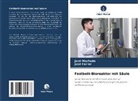 José Ferrer, José Machado - Festbett-Bioreaktor mit Säule