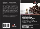 Sônia Maria A. de O. Reis, Ilaine C. Da Silva, Joviane Viana Cruz Neves - Il processo di insegnamento e apprendimento della matematica nell'EJA