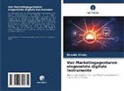 Dhanilo Simão - Von Marketingagenturen eingesetzte digitale Instrumente