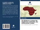 Bala Shehu - Ein Einblick in einige der möglichen Lektionen, die afrikanische Länder