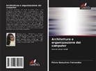 Flávia Gonçalves Fernandes - Architettura e organizzazione dei computer