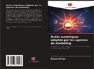 Dhanilo Simão - Outils numériques adoptés par les agences de marketing