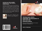 Valkiria Machado - Valutazione della stabilità farmaceutica e dell'attività antimicrobica