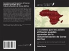 Bala Shehu - Lecciones que los países africanos pueden aprender de la industrialización de Corea del Sur