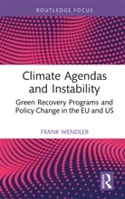 Frank Wendler, Frank (University of Hamburg Wendler, Wendler Frank - Climate Agendas and Instability