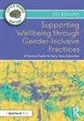Fifi Benham - Supporting Wellbeing Through Gender-Inclusive Practices