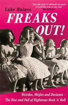 Luke Haines, Haines Luke - Freaks Out!