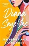 Jen Besser, Shana Feste - Untitled Dirty Diana Book 3 (Dirty Diana, Book 3)
