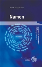 Rolf Bergmann - Namen