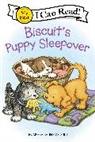 Alyssa Satin Capucilli, Capucilli Alyssa Satin, Pat Schories, Schories Pat - Biscuit's Puppy Sleepover