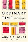 Annie B Jones, Annie B. Jones - Ordinary Time