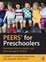 Elizabeth Laugeson, Elizabeth Park Laugeson, Mina Park, Jennifer Sanderson - Peers for Preschoolers