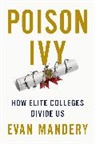 Evan Mandery - Poison Ivy