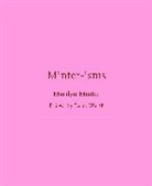 Marilyn Minter, Minter Marilyn, Larry (EDT)/ Minter Warsh, Larry Warsh, Warsh Larry - Minter-Isms