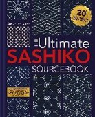Susan Briscoe, Briscoe Susan - The Ultimate Sashiko Sourcebook 20th Anniversary Limited Edition