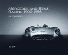 Roy P Smith - Mercedes and Benz Racing 1900-1955