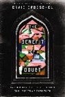 Craig Groeschel - The Benefit of Doubt