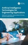 G. Matta Sucharitha, Anjanna Matta, Sachi Nandan Mohanty, M. Srinivas, G. Sucharitha - Artificial Intelligence Technologies for Engineering Applications