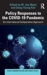 M. Jae (Yonsei University Moon, Dong-Young Kim, M. Jae Moon - Policy Responses to the Covid-19 Pandemic