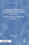 Fifi Benham - Supporting Wellbeing Through Gender-Inclusive Practices