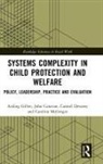 John Canavan, Canavan John, Carmel Devaney, Aisling Gillen, Aisling Canavan Gillen, Caroline McGregor - Systems Complexity in Child Protection and Welfare