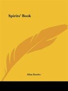 Allan Kardec - Spirits' Book