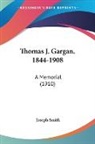 Joseph Smith - Thomas J. Gargan, 1844-1908