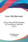 Max Pemberton - Love, The Harvester