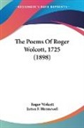 Roger Wolcott - The Poems Of Roger Wolcott, 1725 (1898)