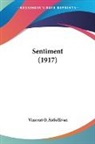Vincent O¿Sullivan, Vincent O'Sullivan - Sentiment (1917)