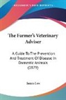 James Law - The Farmer's Veterinary Adviser