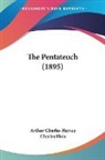 Arthur Charles Hervey, Charles Hole - The Pentateuch (1895)