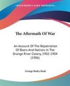 George Bailey Beak - The Aftermath Of War
